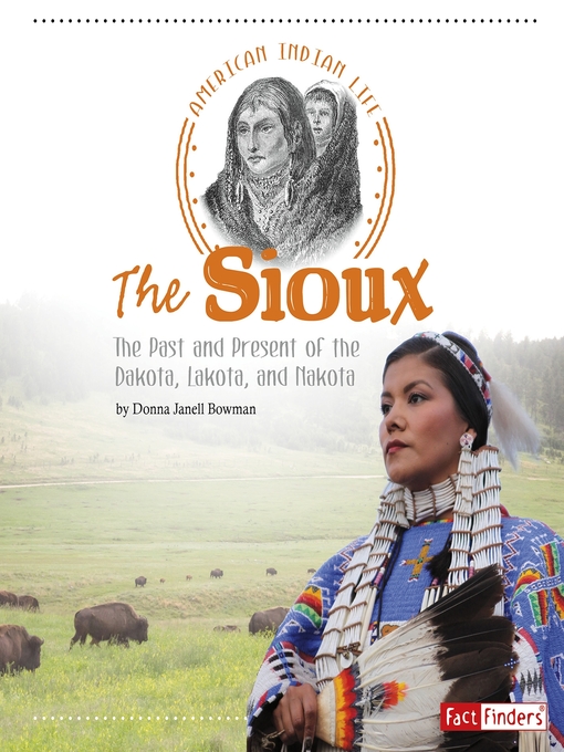 Title details for The Sioux by Donna Janell Bowman - Wait list